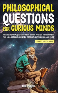 Enlarge image Cover: Philosophical Questions for Curious Minds - Book Bound Studios