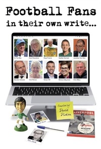 Abbildung von: Football fans in their own write - Fair Play Publishing