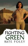 Cover: Fighting Green - Pippa Jeffcock