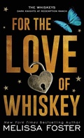 Cover: For the Love of Whiskey - World Literary Press