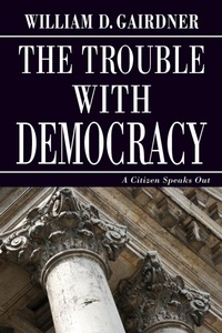 Enlarge image Cover: The Trouble with Democracy - Kinetics Design