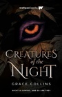 Cover: Creatures of the Night - Wattpad Webtoon Studios, Inc.