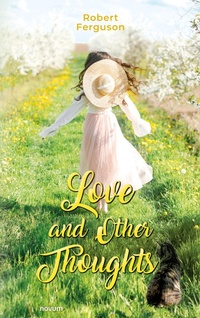 Enlarge image Cover: Love and Other Thoughts - novum pro Verlag