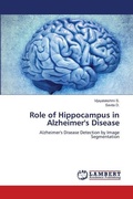 Cover: Role of Hippocampus in Alzheimer's Disease - LAP Lambert Academic Publishing