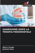 Cover: Guarigione Dopo La Terapia Parodontale - Edizioni Sapienza