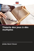 Cover: Theorie des jeux a des multiples - Editions Notre Savoir