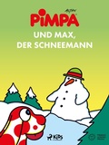 Cover: Pimpa und Max, der Schneemann - Saga Egmont