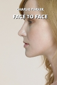 Enlarge image Cover: Face to Face - CHARLIE PARKER