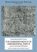 Cover: The Correspondence of Assurbanipal, Part II - Neo-Assyrian Text Corpus Project