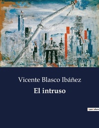 Abbildung von: El intruso - Culturea