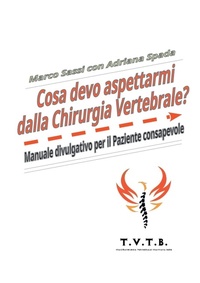 Abbildung von: Cosa devo aspettarmi dalla Chirurgia Vertebrale? - Youcanprint