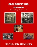 Cover: Cape Safety, Inc. - New Blood (Danger Dogs Series, #7) - Waquoit Wordsmith Press