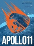 Cover: Apollo 11 Mission Report - John Alan Gibson e.U.