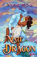 Cover: To Mate A Dragon - Naomi Lucas