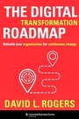 Cover: The Digital Transformation Roadmap - Columbia University Press