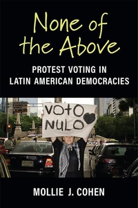 Enlarge image Cover: None of the Above - The University of Michigan Press