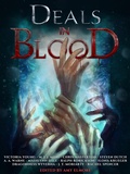 Cover: Deals In Blood (Fantasy Anthologies) - A. A. Warne
