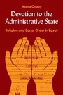 Cover: Devotion to the Administrative State - Princeton University Press