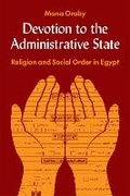 Cover: Devotion to the Administrative State - Princeton University Press