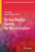 Cover: Virtual Reality Games for Rehabilitation - Springer