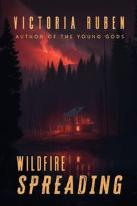 Enlarge image Cover: Wildfire Spreading - Lulu.com