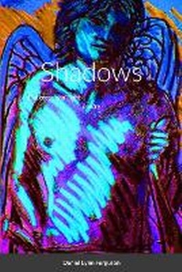 Enlarge image Cover: Shadows - Lulu.com