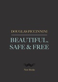 Cover: Beautiful, Safe & Free - Lulu.com
