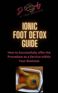 Bild vergrößern Bild: Ionic Foot Detox Guide - Lulu.com