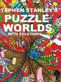 Cover: Stephen Stanley's Puzzle Worlds with solutions - Lulu.com