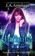 Cover: Infinite Spring (Guardians of The Light, #2) - J.A.Armitage