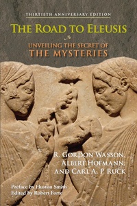 Abbildung von: The Road to Eleusis - North Atlantic Books