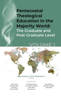 Cover: Pentecostal Theological Education in the Majority World, Volume 1 - Wipf & Stock Publishers
