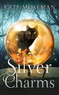 Cover: Silver Charms (Midlife Elementals, #2) - Kate Moseman