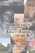Cover: Through the Eyes of Two Sisters - Christian Faith Publishing, Inc.