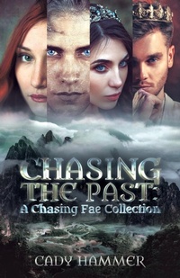 Enlarge image Cover: Chasing The Past - Black Lily Press