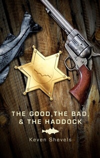 Enlarge image Cover: The Good, The Bad And The Haddock - ebookpartnership.com