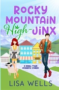 Cover: Rocky Mountain High-Jinx - Up All Night Publishing