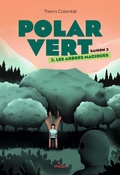 Cover: Polar vert, Tome 04 - Milan