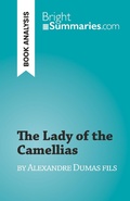 Cover: The Lady of the Camellias - BrightSummaries.com