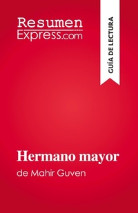 Enlarge image Cover: Hermano mayor - Resumenexpress.com