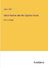 Enlarge image Cover: Simon Kenton oder des Spaehers Rache - Anatiposi Verlag