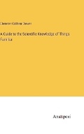 Cover: A Guide to the Scientific Knowledge of Things Familiar - Anatiposi Verlag