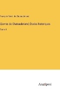 Cover: OEuvres de Chateaubriand; Etudes historiques - Anatiposi Verlag