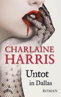 Cover: Untot in Dallas - dtv