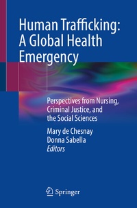 Abbildung von: Human Trafficking: A Global Health Emergency - Springer
