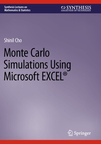 Enlarge image Cover: Monte Carlo Simulations Using Microsoft EXCEL® - Springer