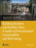 Cover: Building Resilient and Healthy Cities: A Guide to Environmental Sustainability and Well-being - Springer