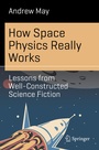 Cover: How Space Physics Really Works - Springer