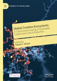Enlarge image Cover: Global Creative Ecosystems - Palgrave Macmillan