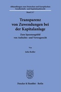 Bild: Transparenz von Zuwendungen bei der Kapitalanlage. - Duncker & Humblot